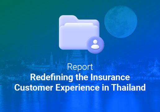 Redefining the Insurance Customer Experience in Thailand: Balancing Digital Innovation and Changing Consumer Demand